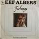 Eef Albers - Feelings / Feel Like Makin' Love